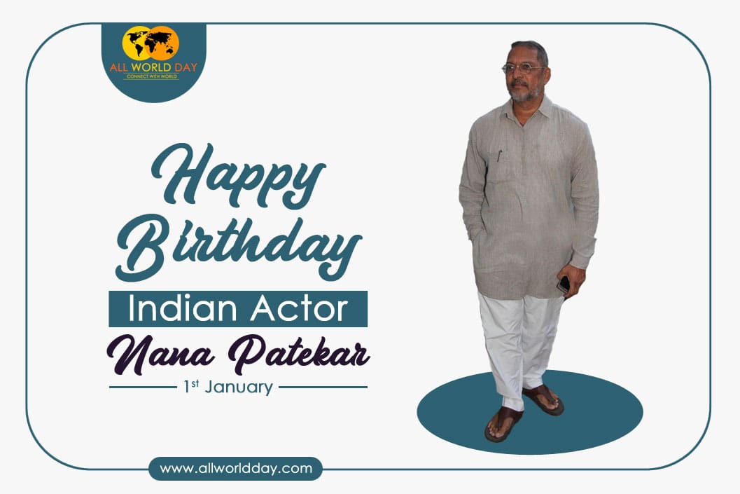 Happy Birthday Nana Patekar! | 1st January, 2023